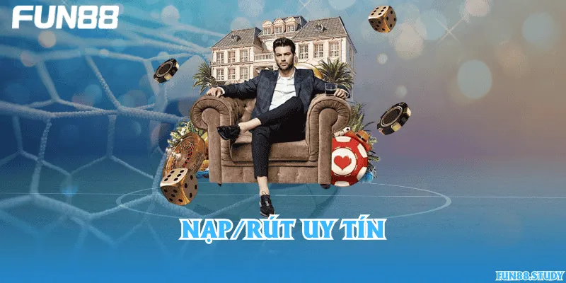 Nạp/rút uy tín